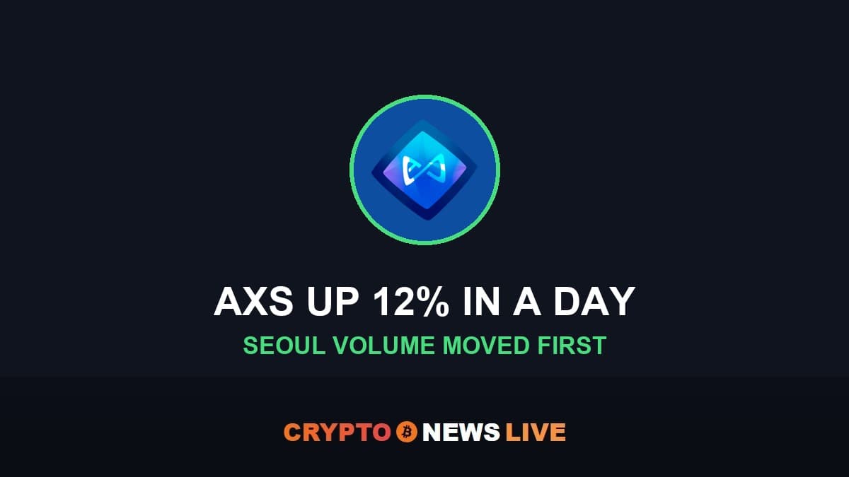 AXS Price Rally Began in Seoul, Not in Axie Infinity's Feed